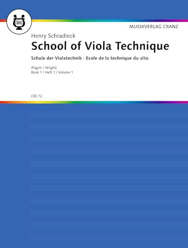 Schule der Violatechnik: Übungen in den verschiedenen Lagen. Band 1. Viola.
