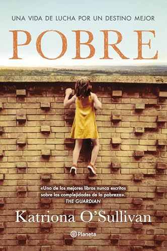 Pobre: Una vida de lucha por un destino mejor (No Ficción)