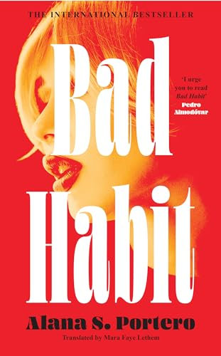 Bad Habit: The Stunning International Bestselling Coming of Age Debut Novel 2024