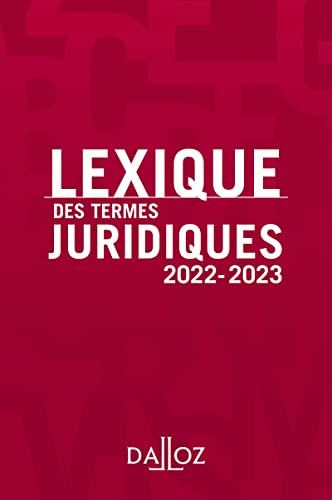 Lexique des termes juridiques 2022-2023 30ed