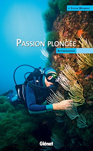 Passion plongée: autobiographie