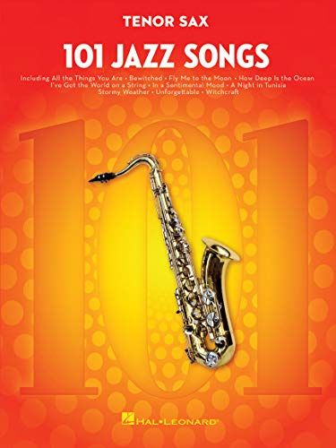 101 Jazz Songs for Tenor Sax.