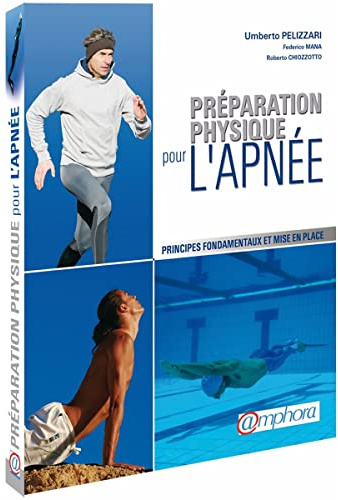 Préparation physique pour l'apnée: Principes fondamentaux et mise en place