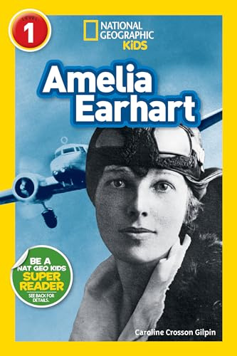National Geographic Readers: Amelia Earhart