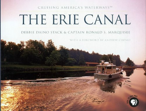 The Erie Canal: Cruising America's Waterways