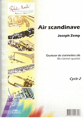 ROBERT MARTIN ZEMP – Air ScANDINAVE, 4 CLARINETT Classic Noter Klarinett