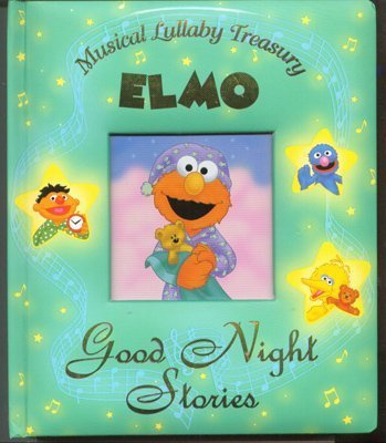 Sesame Street Good Night Stories (Musical Lullaby Treasury - Elmo)