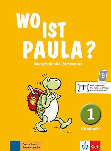 Wo ist paula? 1, libro del alumno: Kursbuch 1 (SIN COLECCION)