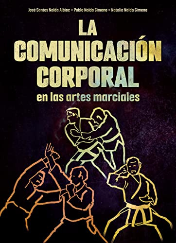 La comunicación corporal en las artes marciales