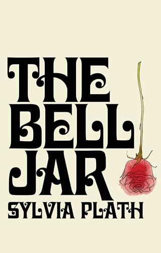 The Bell Jar: A Novel (Perennial Classics)