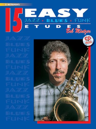 15 easy jazz blues funk etudes, eb instruments: E-Flat Instruments (Book & Online Audio)