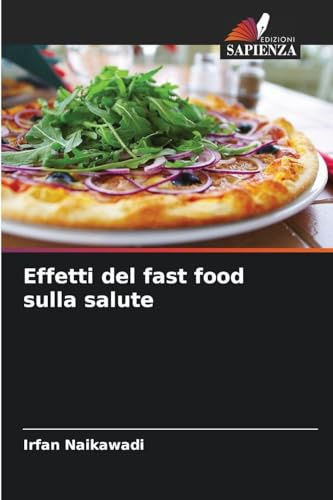 Effetti del fast food sulla salute