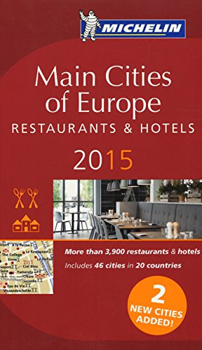 MICHELIN Main Cities of Europe 2015: Restaurants & Hotels (MICHELIN Hotelführer)