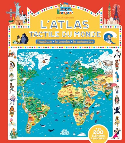 L'Atlas tactile du monde