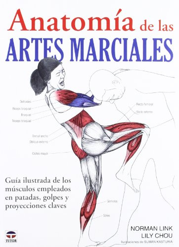 ANATOMÍA DE LAS ARTES MARCIALES (EN FORMA)