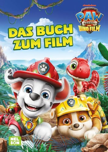PAW Patrol Geschichtenbuch: PAW Patrol - Der Dinofilm: Das Buch zum Film: Neue PAW Patrol Filmgeschichte mit Dinosauriern zum Vorlesen ab 4 Jahren