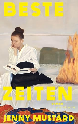 Beste Zeiten: Roman. 'Eine wunderschöne, zu Herzen gehende Coming-of-Age-Geschichte, die nachhallt' LUCY CALDWELL