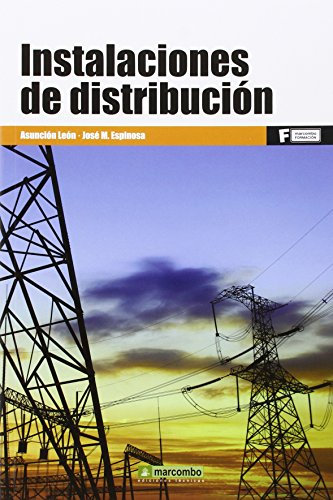 INSTALACIONES DE DISTRIBUCION: 1 (MARCOMBO FORMACIÓN)