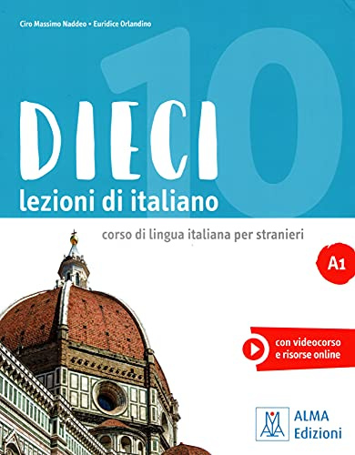 DIECI A1 (LIBRO + AUDIO E VIDEO ONLINE) (ALMA)