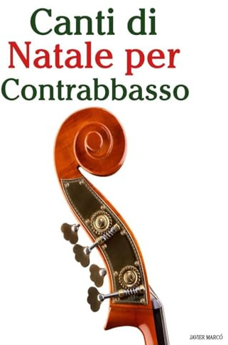 Canti di Natale per Contrabbasso