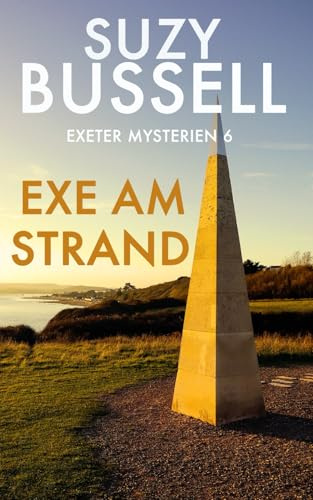 Exe am Strand (Exeter Mysterien)