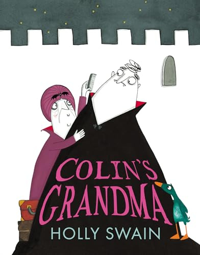 Colin’s Grandma: The new children’s illustrated picture book for ages 3 to 6 in 2026 (A Colin and Duck Story)