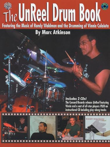 The Unreel Drum Book: Transcriptions and Exercises From the Randy Waldman Recording UnReel