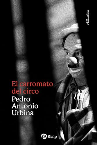El carromato del circo (Narraciones y Novelas)