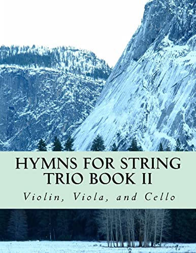 Hymns For String Trio Book II - violin, viola, and cello
