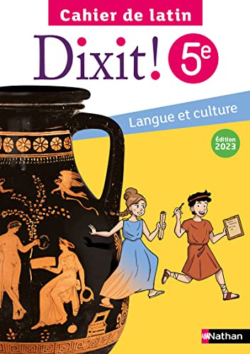Dixit! Cahier de latin 5e