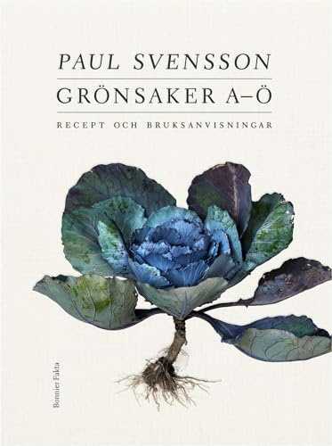Grönsaker A-Ö : recept och bruksanvisning