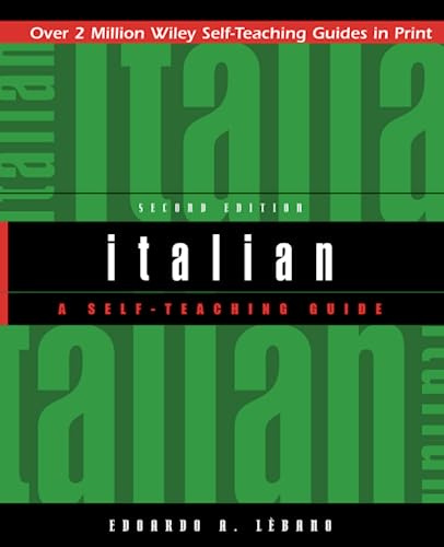 Italian: A Self-Teaching Guide, 2nd Edition: A Self-Teaching Guide (Wiley Self-Teaching Guides)