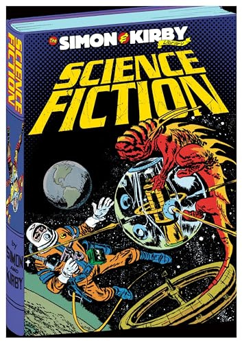 The Simon and Kirby Library - Science Fiction (The Simon & Kirby Library)