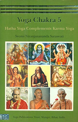 Yoga Chakra 5 Hatha Yoga Complements Karma Yoga