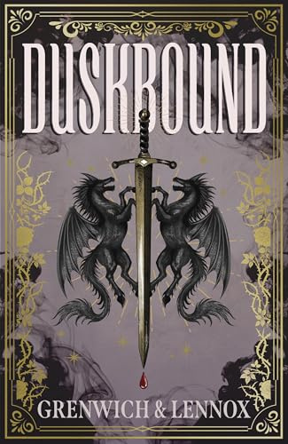 Duskbound: The No.1 Sunday Times bestselling enemies-to-lovers fantasy romance sequel to Riftborne