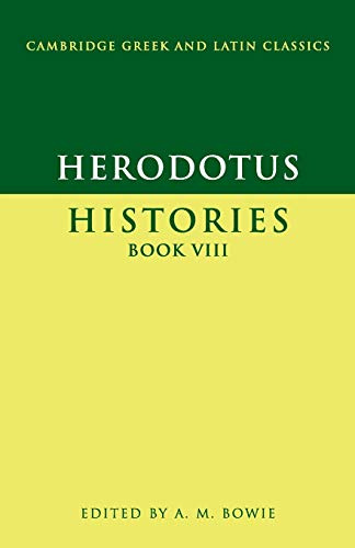 Herodotus: Histories Book Viii: 08 (Cambridge Greek and Latin Classics)