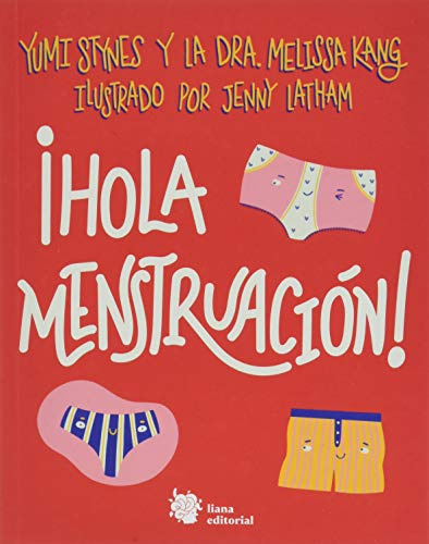 ¡Hola menstruación!: 1 (Muérdago, no ficción)