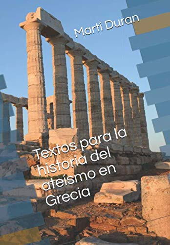 Textos para la historia del ateísmo en Grecia: (religión y mitología griega)
