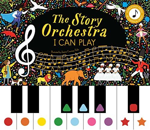 The Story Orchestra: I Can Play: Learn 8 easy pieces of classical music! (Volume 7)