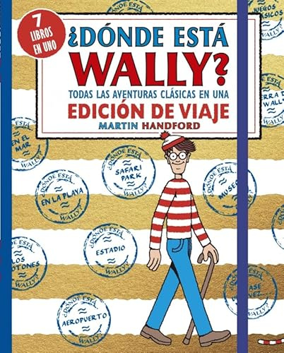 ¿Dónde está Wally? Todas las aventuras clásicas de Wally en una edición de viaje (Busca y encuentra)