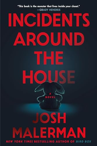 Incidents Around the House: A Novel