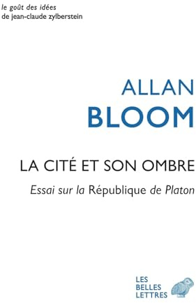 La cité et son ombre: Essai sur la République de Platon