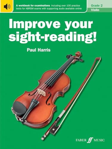 Improve your sight-reading! Violin Grade 2