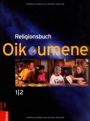 Religionsbuch Oikoumene: 1/2 - Neuausgabe