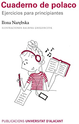Cuaderno De Polaco. Ejercicios para principiantes (Materiales docentes)