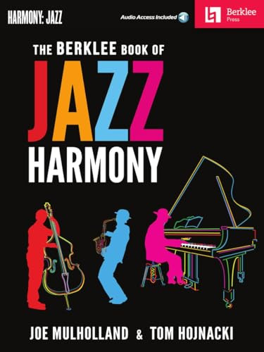 The Berklee Book of Jazz Harmony | Music Theory and Chord Progression Guide for All Instruments with Online Audio Access | Learn Jazz Composition and Improvisation |Workbook for Students and Teachers