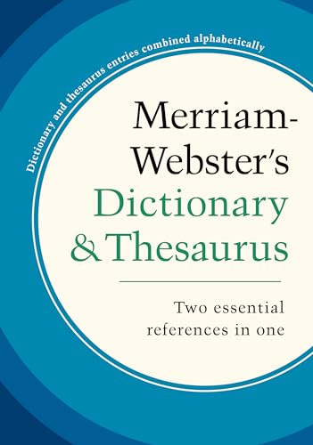 Merriam-Webster’s Dictionary and Thesaurus (Revised and Updated)