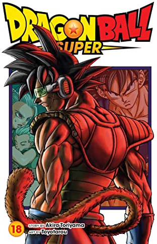 Dragon Ball Super, Vol. 18: Volume 18