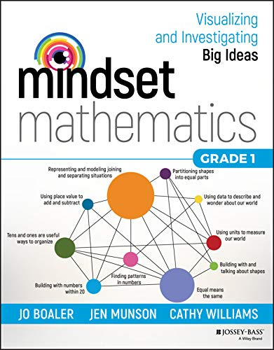 Mindset Mathematics Grade 1: Visualizing and Investigating Big Ideas