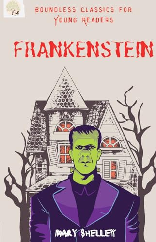 Frankenstein By Mary Shelley